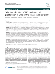 Selective inhibition of RET mediated cell proliferation in vitro by the