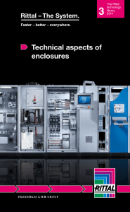 Technical aspects of enclosures