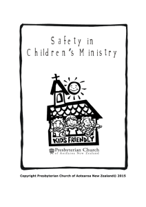 Safety in Children`s Ministry - Presbyterian Church of Aotearoa New