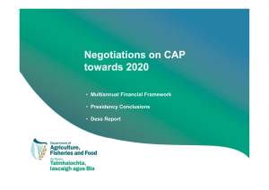 N ti ti CAP Negotiations on CAP towards 2020