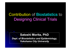 C t ib ti f Bi t ti ti t Contribution Contribution of Biostatistics