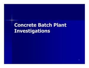 Concrete Batch Plant I ti ti I ti ti Investigations
