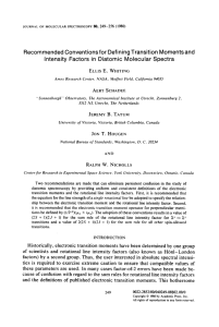 Recommended Conventions for Defining Transition Moments and