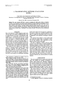 A TRANSPORTATION NETWORK EVACUATION MODEL