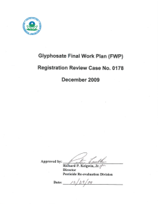review the registration of glyphosate