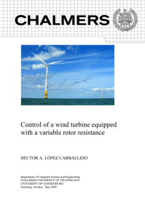Control of a wind turbine equipped with a variable rotor resistance