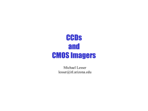 CCDs and CMOS Imagers - University of Arizona