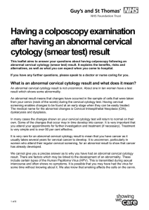 Having a colposcopy examination after having an abnormal cervical