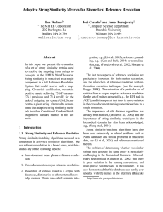 Adaptive String Similarity Metrics for Biomedical Reference Resolution