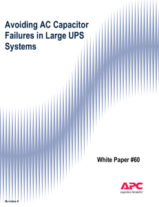 Avoiding AC Capacitor Failures in Large UPS Systems