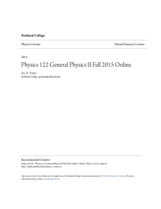 Physics 122 General Physics II Fall 2015 Online