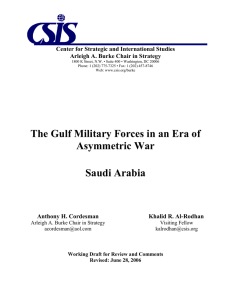 The Gulf Military Forces in an Era of Asymmetric War Saudi Arabia