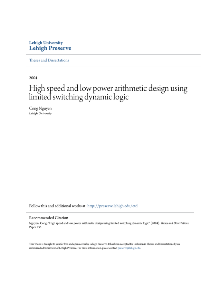 High speed and low power arithmetic design