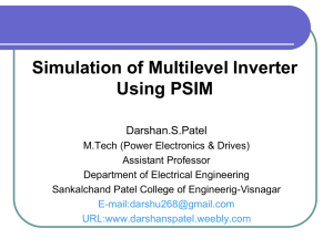 Simulation of Multilevel Inverter Using PSIM - Darshan Patel