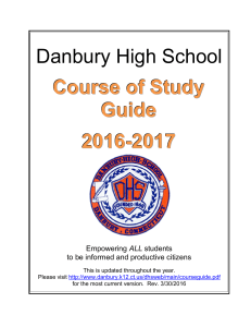 Danbury High School Course of Study Guide 2016-2017