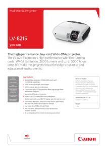 The high-performance, low cost Wide-XGA projector. The LV