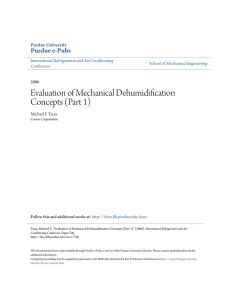 Evaluation of Mechanical Dehumidification Concepts - Purdue e-Pubs