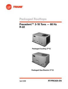 Packaged Cooling with Electric Heat and Gas/Electric Rooftop Units