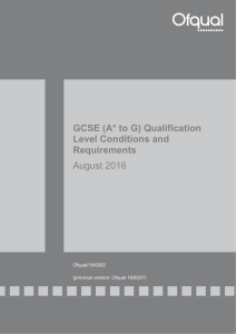 GCSE (A* to G) Qualification Level Conditions and