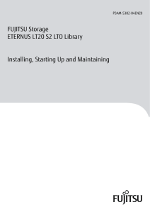 FUJITSU Storage ETERNUS LT20 S2 LTO Library Installing