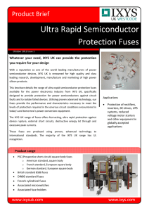 Ultra Rapid Semiconductor Protection Fuses