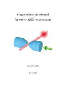 Single Atoms on Demand for Cavity QED Experiments