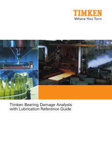 Timken Bearing Damage Analysis with Lubrication Reference Guide