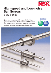 High-speed and Low-noise Ball Screws