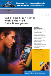 Cat 6 and Fiber Tester with Enhanced Data Management