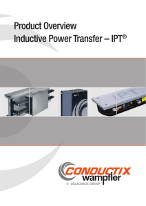Product Overview Inductive Power Transfer – IPT®