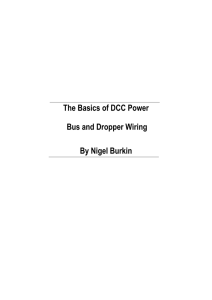 The Basics of DCC Power Bus and Dropper Wiring By Nigel Burkin