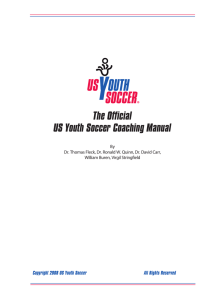 The Official US Youth Soccer Coaching Manual