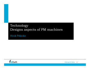 Technology Designs aspects of PM machines