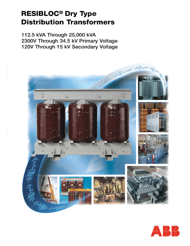 Resibloc Resibloc 112.5kVA through 25000kVA
