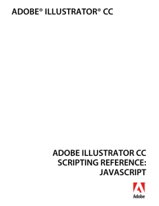 Adobe Illustrator CC Scripting Reference: JavaScript