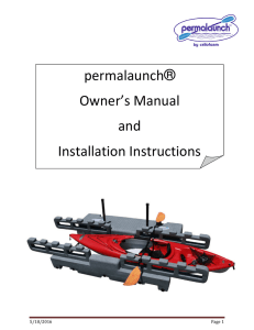 Read our permalaunch™ installation and operating manual