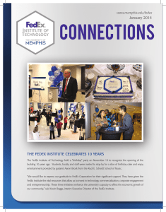 January 2014 THE FEDEX INSTITUTE CELEBRATES 10 YEARS