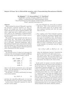 Respect of Gauss` law in Maxwell-like equations