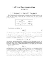 MP465: Electromagnetism 1. Summary of Maxwell`s Equations
