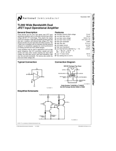 TL082 Wide Bandwidth Dual JFET Input Operational Amplifier