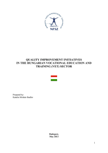 QUALITY IMPROVEMENT INITIATIVES IN THE HUNGARIAN