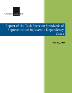 Specific Standards for Representation in Juvenile Dependency Cases