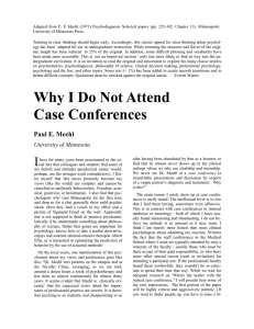 Why I Do Not Attend Case Conferences