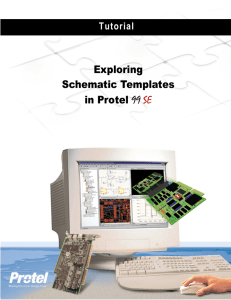 Opening Protel supplied templates