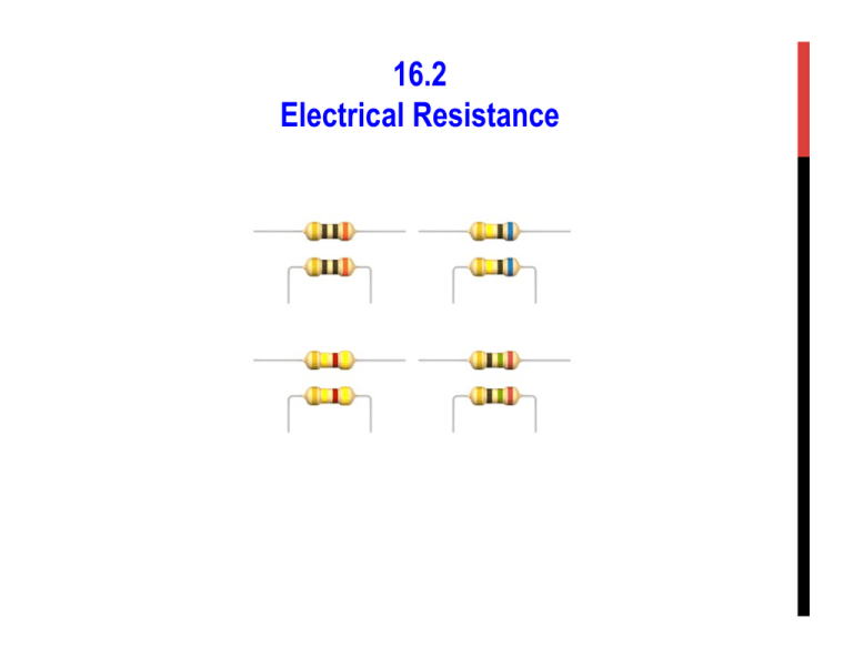 What 2 Factors Affect The Electrical Resistance Of A Conductor