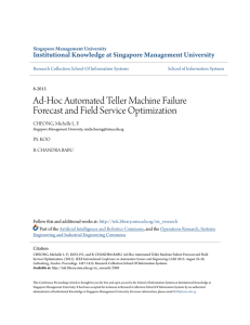 Ad-Hoc Automated Teller Machine Failure Forecast and Field