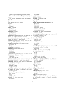 Glossary from Bright`s Anglo-Saxon Reader Click here for more Indo