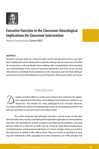 Executive Function in the Classroom: Neurological Implications for