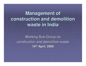 Management of construction and demolition waste in India