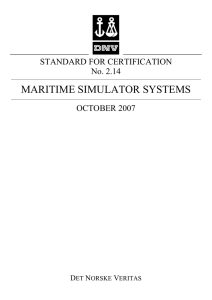 DNV Standard for Certification No. 2.14 Maritime Simulator System